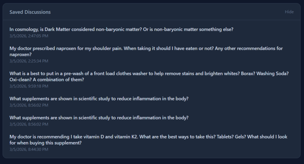 A list of saved discussion topics with timestamps from March 5, 2026, covering questions about dark matter, naproxen medication, laundry pre-wash treatments, anti-inflammatory supplements, and vitamin D/K2 supplements.