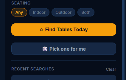 TableScout mobile interface showing seating preference toggle buttons (Any, Indoor, Outdoor, Both) with 'Any' selected, a yellow 'Find Tables Today' button, and a dark 'Pick one for me' button with a dice icon, above a Recent Searches section.