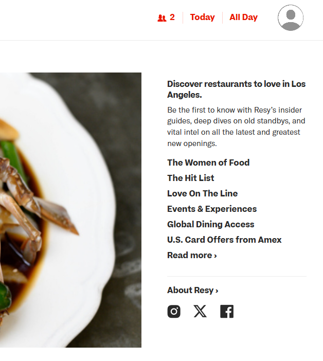Resy website showing a party of 2, Today, All Day search selection, alongside a promotional panel encouraging users to discover Los Angeles restaurants, with editorial sections including The Women of Food, The Hit List, Love On The Line, Events & Experiences, Global Dining Access, and U.S. Card Offers from Amex.