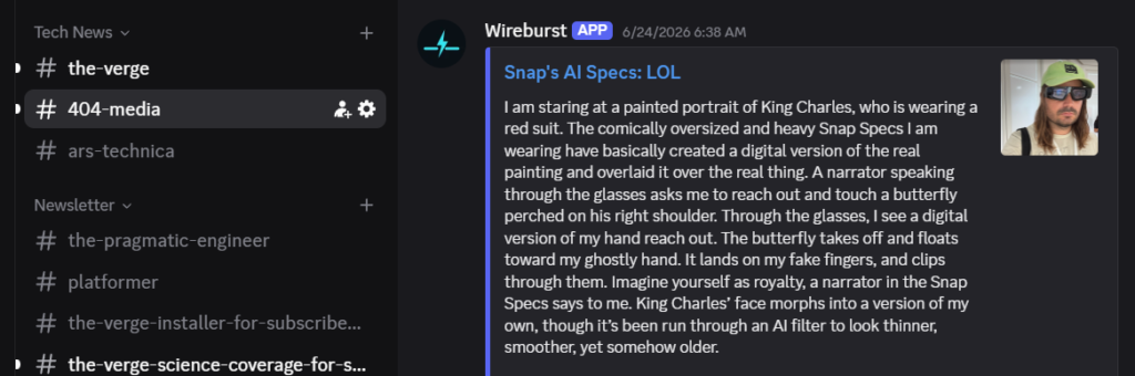 A Discord screenshot showing a channel called #404-media with a post from "Wireburst" dated 6/24/2026, titled "Snap's AI Specs: LOL," describing a humorous first-person experience wearing Snap Specs AR glasses while viewing a portrait of King Charles, with a profile thumbnail showing a person with long hair wearing a green cap and AR glasses.