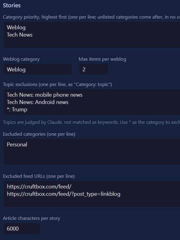 A dark-themed settings panel for "Stories" configuration, showing fields for category priority (Weblog, Tech News), weblog settings, topic exclusions including filtered subjects like Trump and mobile phone news, excluded categories (Personal), excluded feed URLs from cruftbox.com, and article character limit set to 6000.